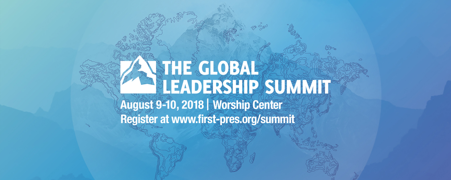 The Global Leadership Summit Speakers First Pres Blog m80984